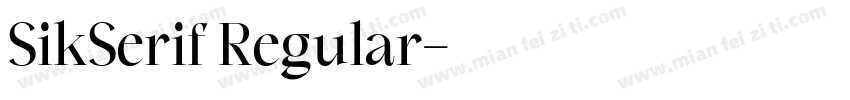 SikSerif Regular字体转换